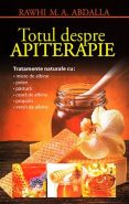 Totul despre APITERAPIE | Tratamente naturale | Autor: Rawhi M.A. Abdalla