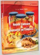Retete Culinare si Conserve cu Ciuperci (Autor: Dr. Ing. Ioana Tudor)