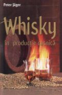 Whisky in productie casnica | Autor: Peter Jager