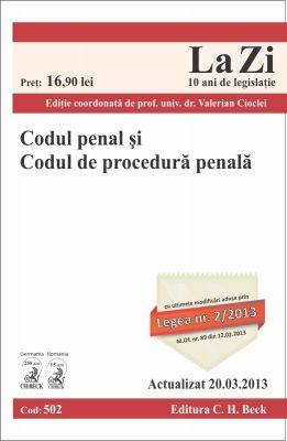 Codul penal si Codul de procedura penala | Actualizat la 20.03.2013
