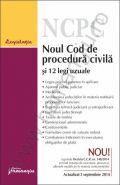 Noul Cod de procedura civila si 12 legi uzuale | Actualizare: 3 septembrie 2014