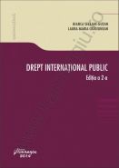 Drept international public. Editia a 2-a | Autori: Bianca Selejan-Gutan, Laura Maria Craciunean