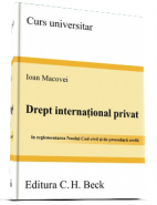 Drept international privat | Autor: Ioan MACOVEI (potrivit Noului Cod civil)