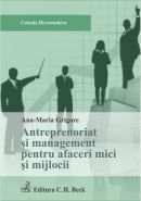 Antreprenoriat si management pentru afaceri mici si mijlocii | Autor: Grigore Ana Maria
