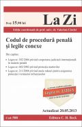 Codul de procedura penala si legile conexe, Ed. a VII-a | Coordonator: Cioclei Valerian