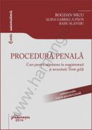 Procedura penala. Curs pentru admiterea in magistratura si avocatura, 2014